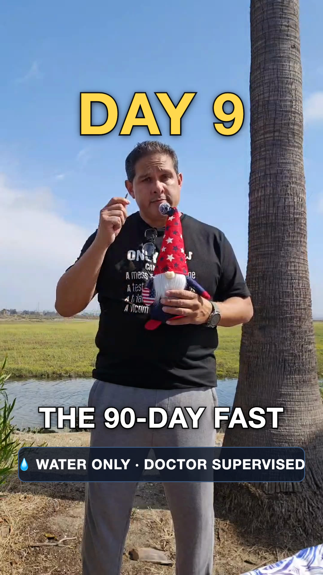 John on day 9 of the water fast
